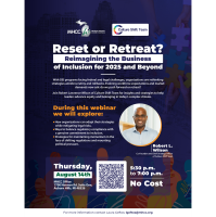Reset or Retreat? Reimagining the Business of Inclusion for 2025 and Beyond
