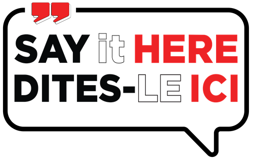 Say it Here - Dites-Le Ici