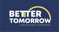 Better Tomorrow Consulting and Coaching Corp