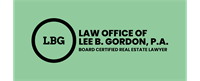 Lee B. Gordon, Board Certified Real Estate Attorney