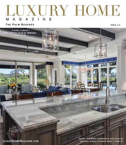 Luxury Home Magazine | The Palm Beaches - Issue 1.4 Luxury Home Magazine | The Palm Beaches - Issue 1.4