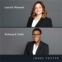 Jones Foster Expands Practice Groups with Two Attorneys