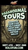 Paranormal Tours at Volo Museum 9/6 - 11/2