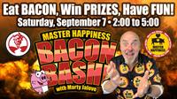 Master Happiness BACON BASH 2024