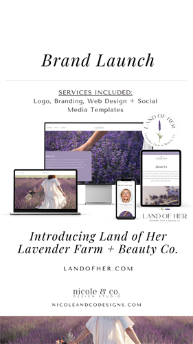 Land of Her Lavender Farm Brand Launch - Logo, Branding + Website Design