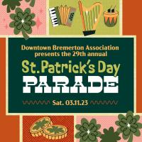 St. Patrick's Day Parade - Presented by Downtown Bremerton Association
