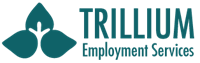 Trillium Employment Services Trillium Employment Services