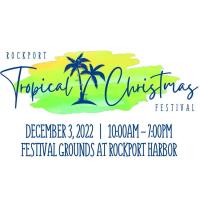Rockport Tropical Christmas Dec. 3rd