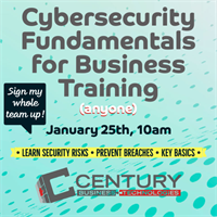 Cybersecurity Fundamentals for Business (anyone)