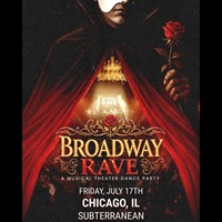 Broadway Rave: A Musical Theater Dance Party (17+) hosted by MESSES (Chicago, IL)