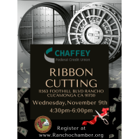 Ribbon Cutting - Chaffey Federal Credit Union 