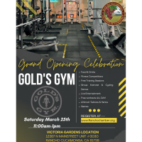 Grand Opening- Gold's Gym
