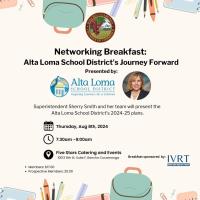 BCN Breakfast: Networking Breakfast - Innovate, Elevate, Excel: Alta Loma School District's Journey Forward