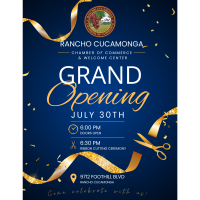 Grand Opening of our Rancho Chamber Office & Welcome Center
