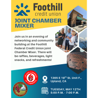 Foothill Credit Union Joint Chamber Mixer