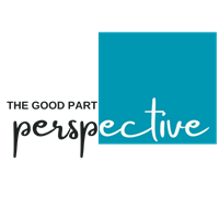 The Good Part Perspective