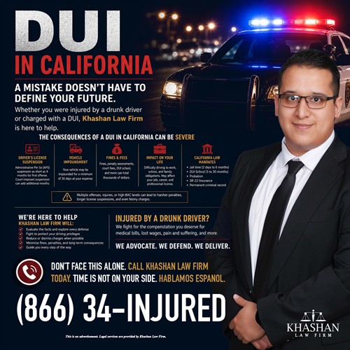 Khashan Law Firm is your local law firm in the Inland Empire. Visit KhashanLaw.com or call us at (866) 34-INJURED or (951) 461-2387 Hablamos Espanol