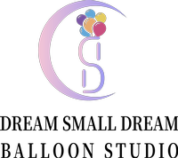 Dream Small Dream Balloon Studio