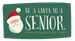 Be A Santa To A Senior