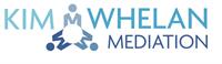 Kim Whelan Mediation Kim Whelan Mediation