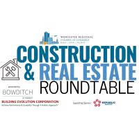 Construction & Real Estate Roundtable 5/21/24 Worcester Fire Chief