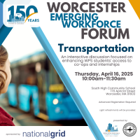 Worcester Emerging Workforce Forum - Addressing the Transportation Barrier to Work-Based Learning