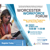 Worcester Workforce Forum: Stop Launching Programs. Start Running Pilots