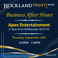 Join Rockland Trust for a Business After Hours Cocktail Reception at Apex Entertainment