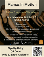 Mamas in Motion- 8 Week Post Partum Exercise and Education Course