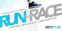 "Run the Race:" Virtual Wellness Conference