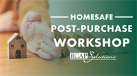 HomeSafe Post-Purchase Workshop for Homeowners (August 2022)