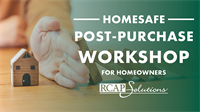 HomeSafe Post-Purchase Workshop for Homeowners (June 6 & 8, 2023)