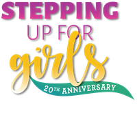 Women's Initiative 20th Annual Stepping Up for Girls