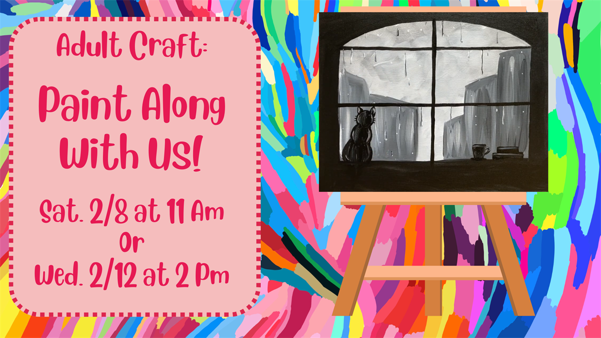 Adult Craft Paint Along With Us Feb 12, 2025 Wayland, MI. Chamber