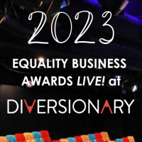 2023 Equality Business Awards LIVE! at Diversionary Theatre