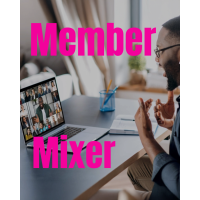 First Thursday: Member Mixer (Online)