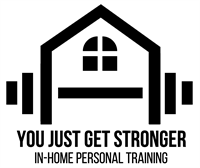 You Just Get Stronger In-Home Personal Training
