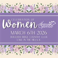 2026 Home of the Sparrow's Celebration of Women Luncheon!