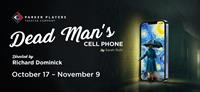 Dead Man's Cell Phone by Sarah Ruhl