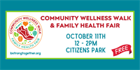 BStrong Together Community Wellness Walk & Family Health Fair