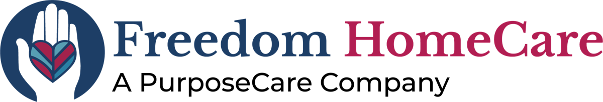 Freedom Home Care A Purpose Care Company Freedom Home Care A Purpose Care Company