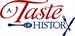 "A Taste of History"