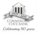 Commercial State Bank's 90th Anniversary Celebration!