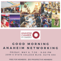 Good Morning Anaheim-Networking Breakfast