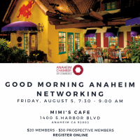 Good Morning Anaheim-Networking Breakfast - August 2022