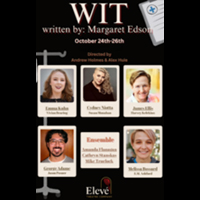 Elevé Theatre Company presents Wit