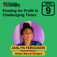 Posting for Profit in Challenging Times with Jaslyn Marcal Ferguson