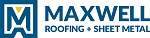 Maxwell Roofing & Sheet Metal, Inc. Maxwell Roofing & Sheet Metal, Inc.
