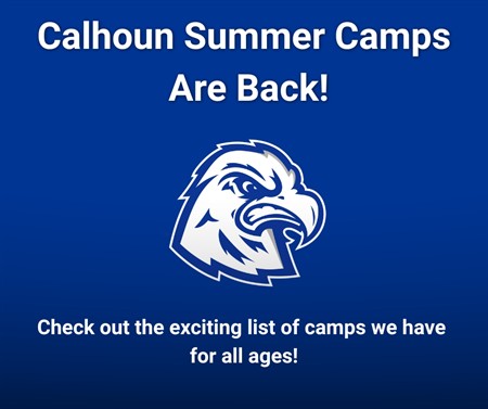 Calhoun Announces Exciting Lineup of 2026 Summer Camps for Students of All Ages