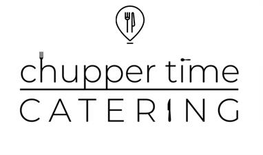 Chupper Time Catering